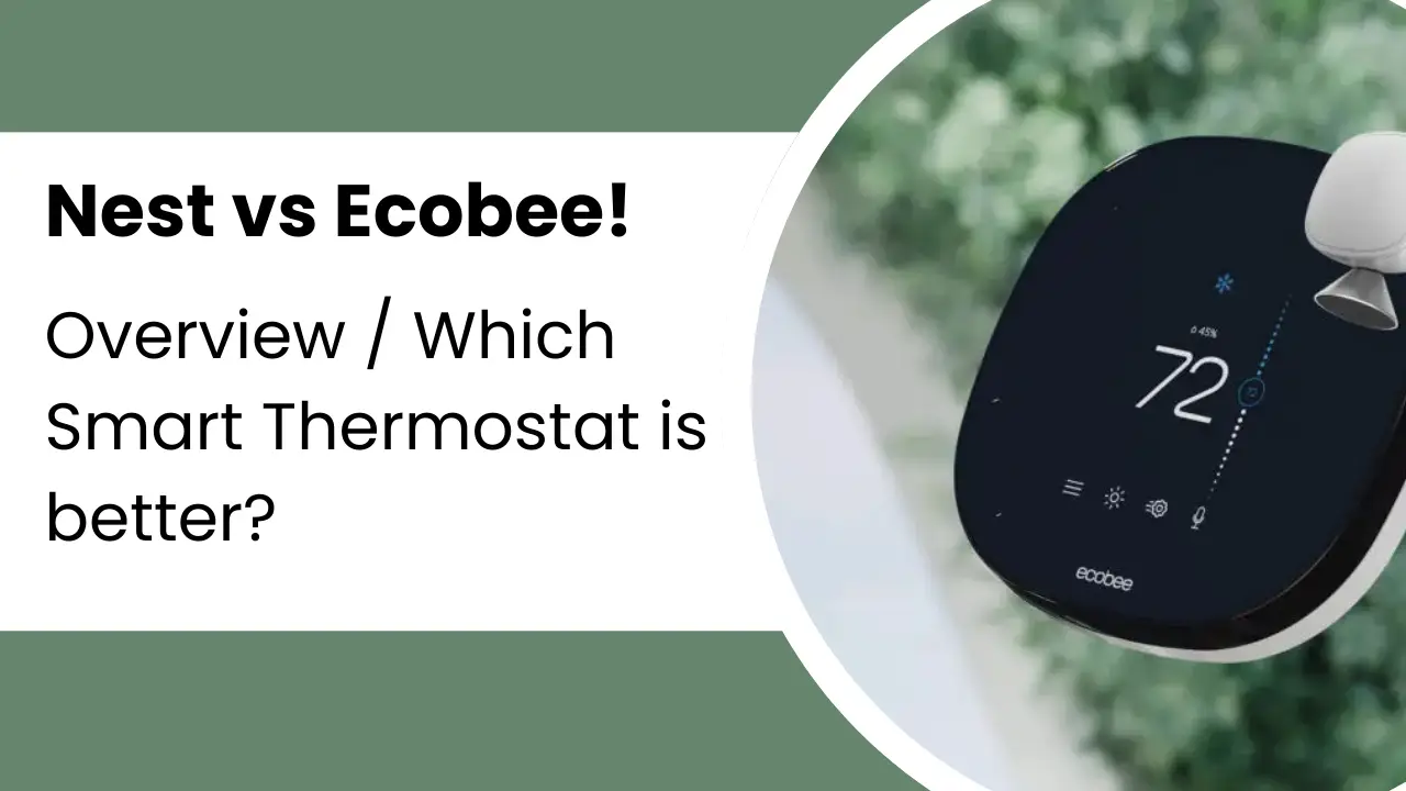 nest vs ecobee thermostat